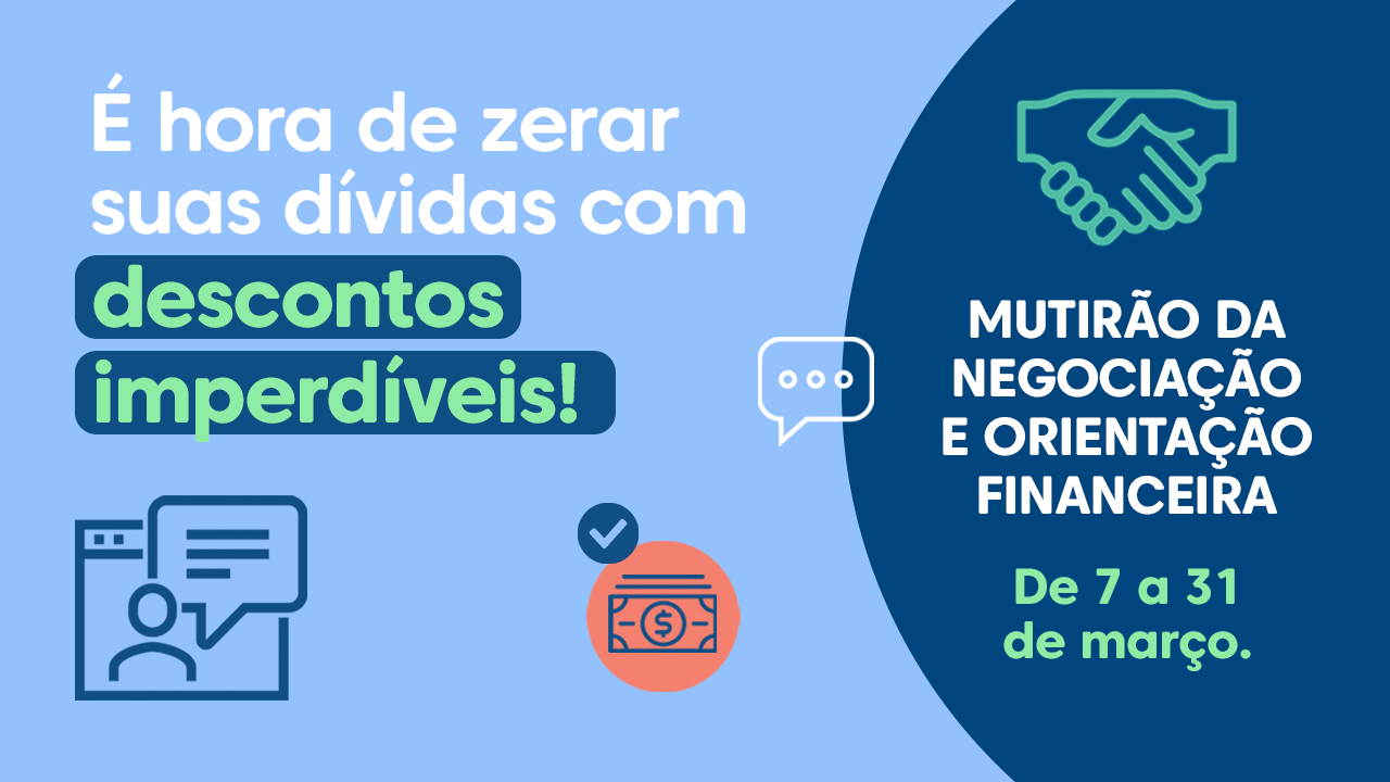 6. Feirão Serasa Limpa Nome: Prepare-se Para os Mutirões de Descontos - inspiração 1