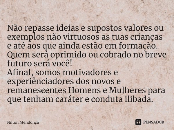 Por que Refletir Sobre Valores Agora? - inspiração 2