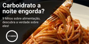 Carboidratos e Saciedade: Como Equilibrar Hormônios para um Jantar Saudável