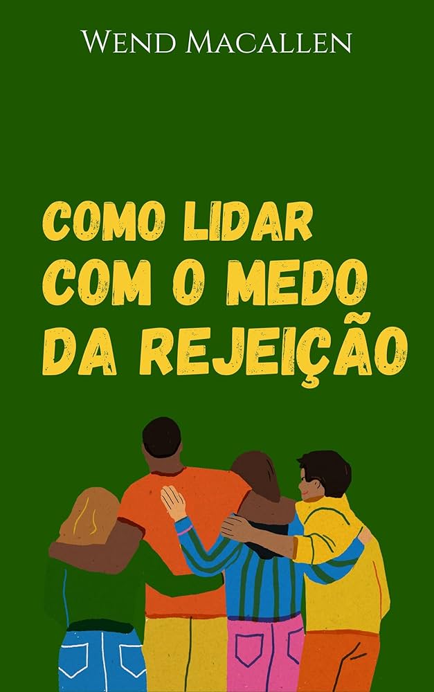 Como a rejeição afeta a autoestima