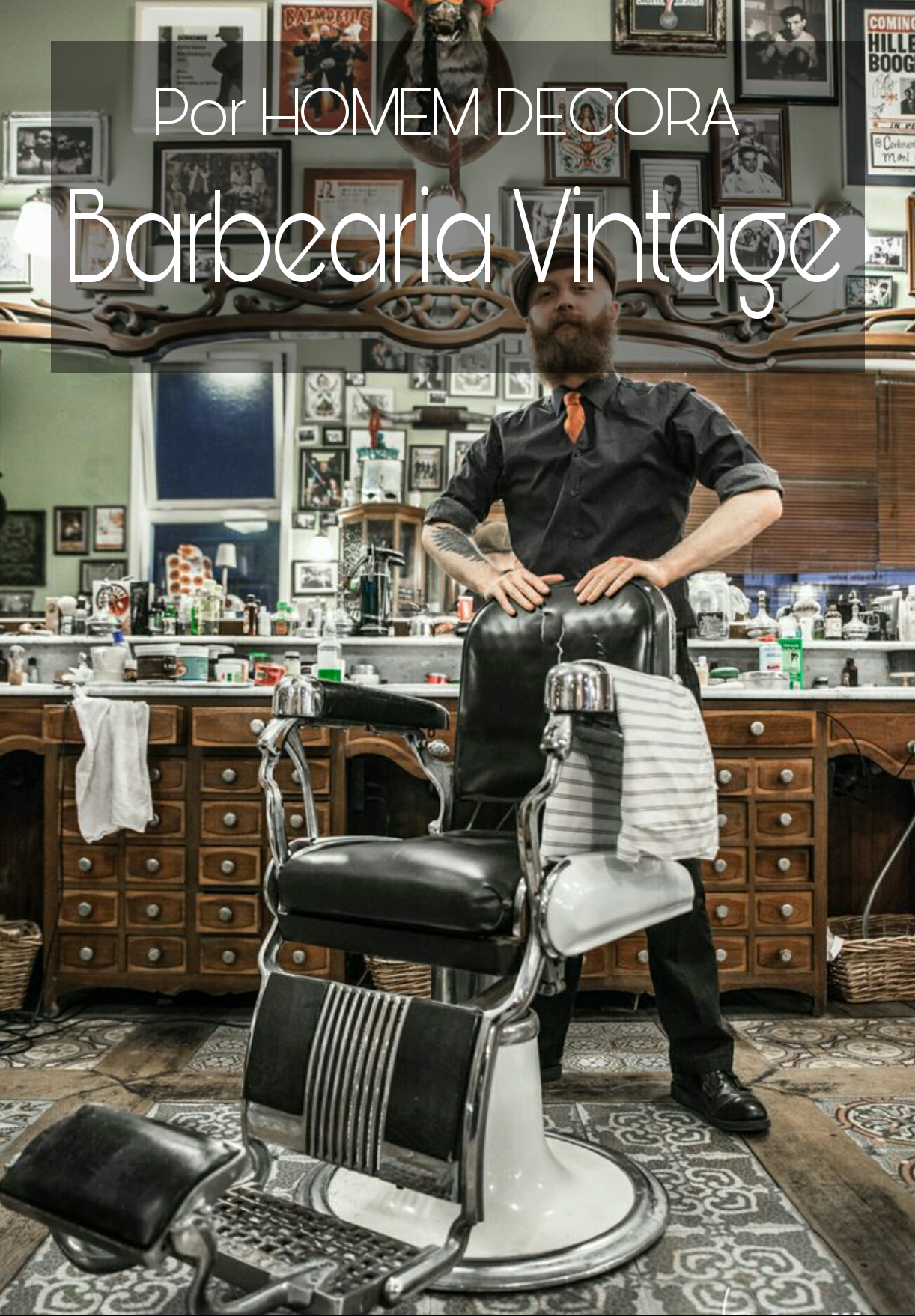 A importância da iluminação na atmosfera de uma barbearia vintage