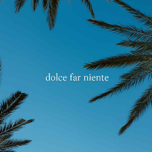 Como incorporar o dolce far niente no seu dia a dia agitado