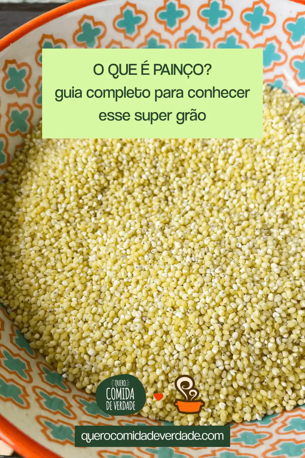 painço (milhete) um grão versátil e nutritivo