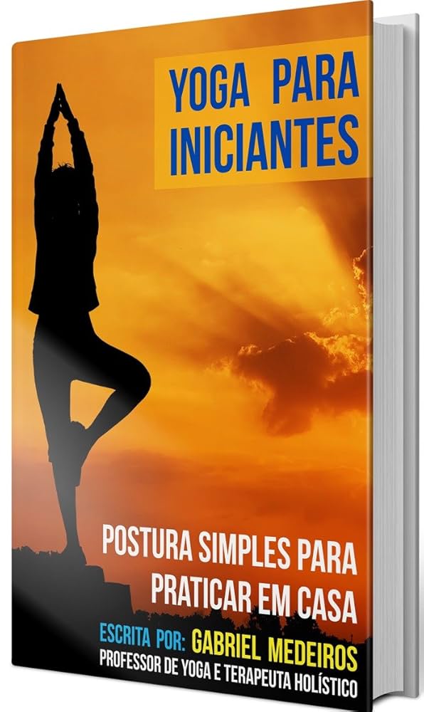 Benefícios do Hatha Yoga para iniciantes