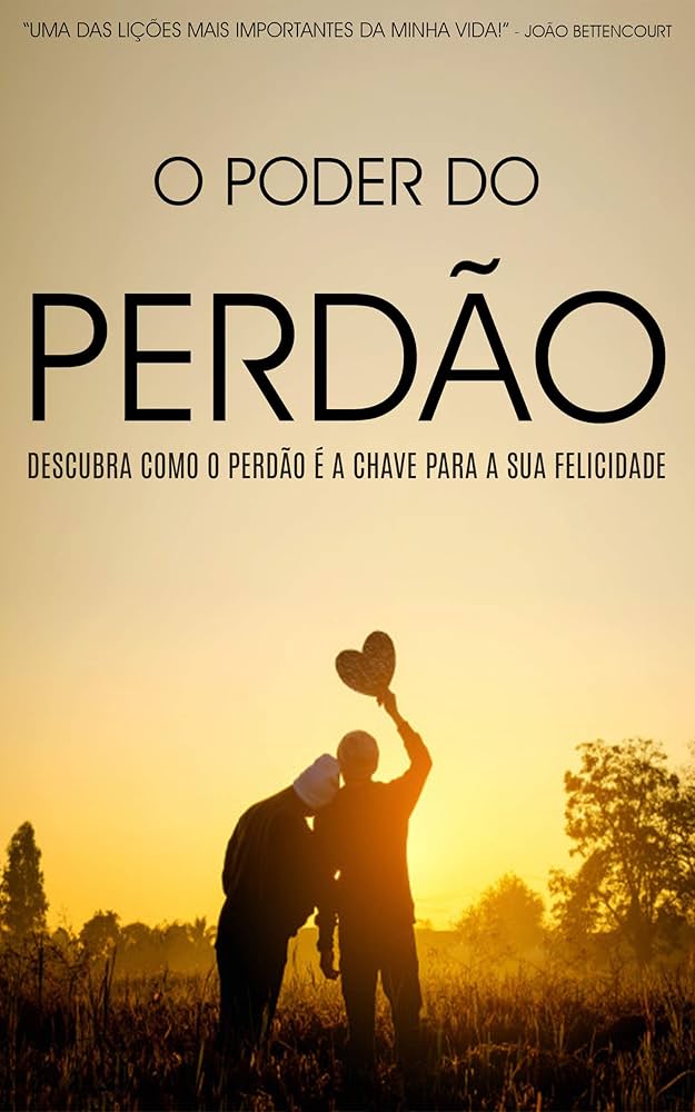como perdoar alguém